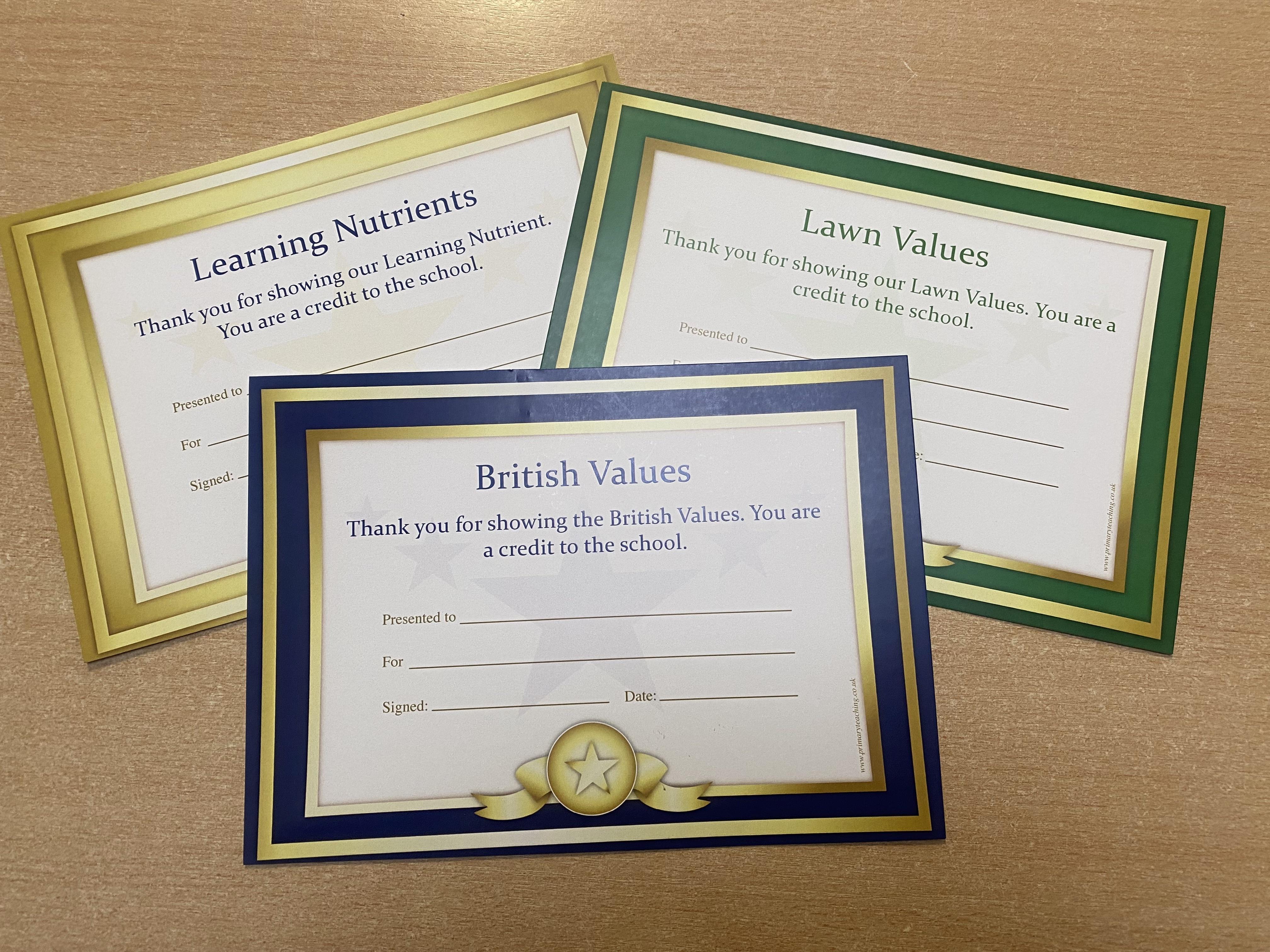 A child in each class is selected each week for a values certificate.